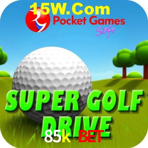 Game Providers 85k bet